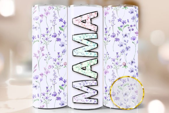 Floral Mothers Day Tumbler Wrap Mama: Graphics for Crafts