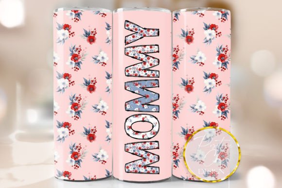 Mommy Floral Tumbler Wrap PNG Design: Graphics for Crafts & Content