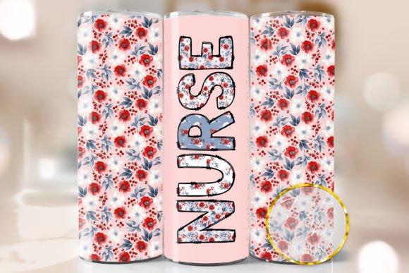 Nurse Tumbler Wrap Floral Sublimation Graphics for Crafts